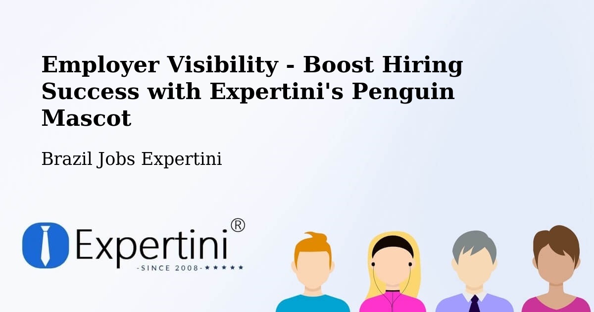 CV and Resume Visibility Optimization – Nova Odessa - Brazil Jobs Expertini
